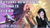 FFXIV | Futures Rewritten (Ultimate) Clear & Reaction [DRK POV]