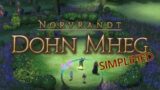 FFXIV Simplified – Dohn Mheg