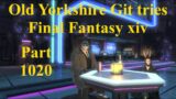 Final Fantasy 14 Part 1020