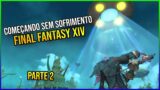 Guia para Iniciantes em Final Fantasy XIV: Dicas Essenciais Para Começar Bem!