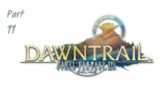 Dawntrail and 7.1 patch //Final Fantasy 14: Dawntrail