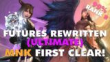 FFXIV – Futures Rewritten (FRU) – MNK PoV 99% Rank 8 rDPS (30,406.80) FIRST CLEAR!!! (Rank 1 HPS)