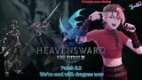 Heavensward patch 3.2! And some mining. #Vtuber #FFXIV