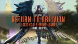 Return to Oblivion (Scions & Sinners) with lyrics – FFXIV OST