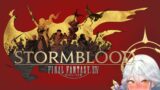 【FFXIV】Sprout plays STORMBLOOD – she knows what to do by level 70+ right?