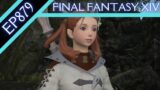 Let's Play Final Fantasy XIV (BLIND) – Episode 879